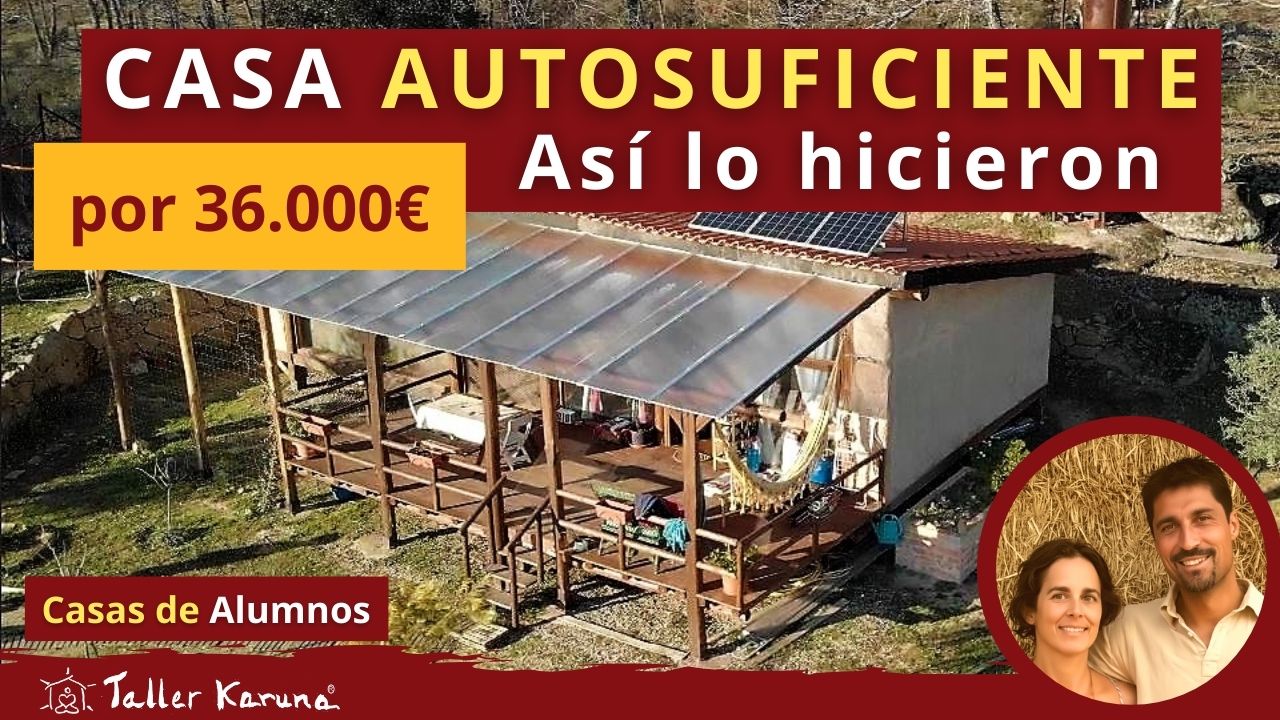 Casa de paja autosuficiente de 90 metros cuadrados construida por 36.000 euros en La Vera, ejemplo real de autoconstrucción económica en España